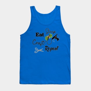 Eat, Sleep, Craft, Repeat Tank Top